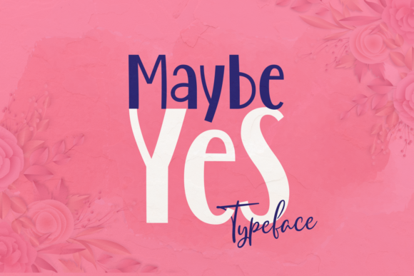 Maybe Yes Typeface: A Bold Script for Standout Branding